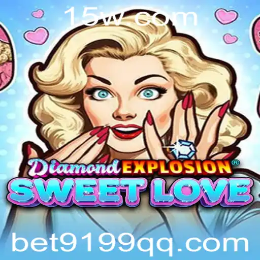 DiamondExplosionSweetLove: A Nova Sensação dos Jogos Online com Bet9199
