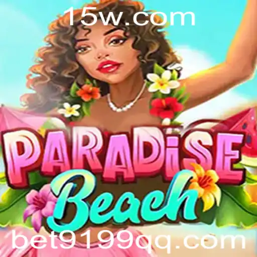 ParadiseBeach: Uma Excursão Virtual de Emoções com Bet9199