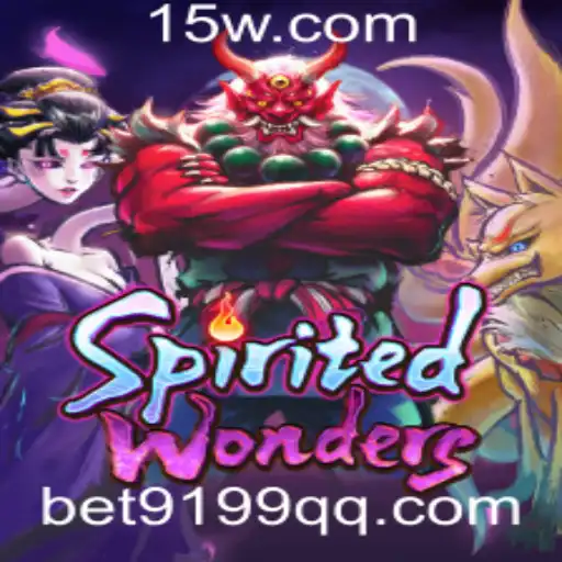 SpiritedWonders: Descubra o Fascinante Universo de Jogo com Bet9199